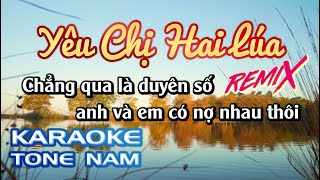 Karaoke Yêu Chị Hai Lúa Remix | Tone Nam | Bass cục căng  Karaoke Nhạc Sống Sóc Trăng