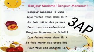 3AP- Comptine : Bonjour Madame ! Bonjour Monsieur !