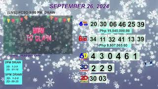 [LIVE] PCSO 9:00 PM DRAW - SEPTEMBER 26, 2024 LOTTO RESULTS