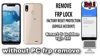 vego tel smart 5 frp Bypass  without PC frp remove