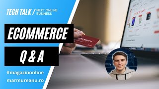 Recomandari de platforme pentru magazin online - Q & A Ecommerce