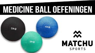 Medicine ball oefeningen » Matchu Sports