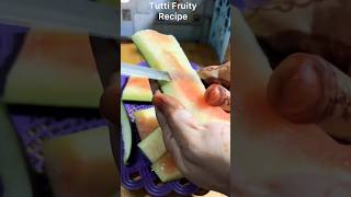 Tutti fruti #cooking #food #shorts #like #eating #like #new #tutti_frutti #video