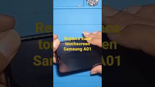 Replace Touchscreen Samsung A01