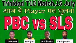 pbc vs sls dream11 prediction.pbc vs sls dream11 team.pbc vs sls.west indies t10 dream11 team today