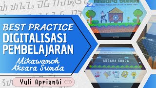 Best Practice Digitalisasi Pembelajaran Kelas 5 SD : Mikawanoh Aksara Sunda