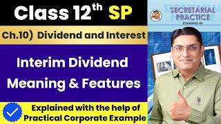 Interim Dividend Meaning and Features