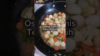 Oseng tumis telur puyuh #oseng #tumis #tumistelurpuyuh #food #cooking #fyp