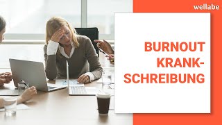 Burnout Krankschreibung (Das musst Du beachten)