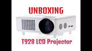 Unboxing projecteur LCD T928