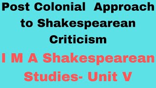 Post Colonial Approach To Shakespeare- Summary in Tamil| I M.A., Shakespearean Studies