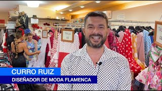 MODA FLAMENCA CURRO RUIZ