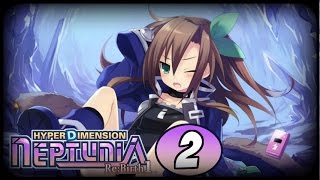 IT'S BROCCOLI... NYU! | HyperDimension Neptunia Re;Birth1 - PART 2