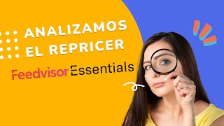 Analizamos el repricer: Feedvisor Essentials  + 25% dto