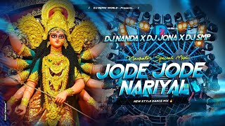 Jode Jode Nariyal Dj SarZen Setup Spl ReMix | Dance Vibrate Mix - DJ Nanda Exclusive