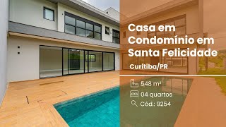 Casa em Condomínio, 04 Suítes, 05 Vagas, Piscina, Santa Felicidade, Curitiba.