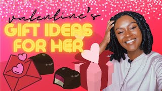 10 Gift Ideas for HER | Valentine's Day Budget & Quarantine Friendly