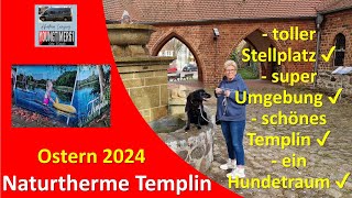 Osterspaß 2024 in Templin: Stellplatz an der Therme, Stadtrundgang, Lübbesee = Hundeparadies! 😍