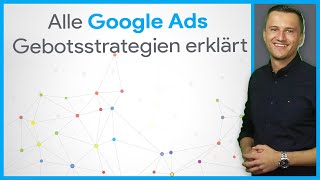 Welche Gebotsstrategien gibt es bei Google Ads?