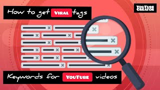 Find keywords for YouTube videos | how to get viral tags for YouTube videos | YouTube keywords #tags