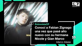 #EntrevistaCP | Marco Mares: Conocí a Fabian Zignago cuando pasé año nuevo con Nicole y Gian Marco