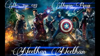 Mugen Rao || Neethan Neethan song || Marvel and DC Remix.