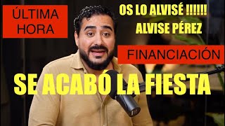 🛑ÚLTIMA HORA 🛑ALVISE PÉREZ SE ACABÓ LA FIESTA 🥳‼️SALF FINANCIACIÓN ‼️‼️OS LO ALVISÉ ‼️