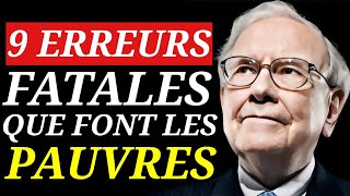 Warren Buffett : Arrêtez Immédiatement Ces 9 Choses Qui Vous Maintiennent dans la Pauvreté !