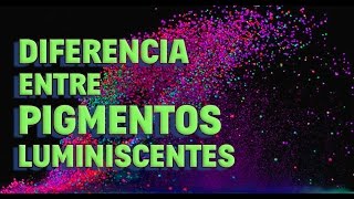 Diferencias entre pigmentos neón, fotoluminiscentes y fluor-luminiscentes