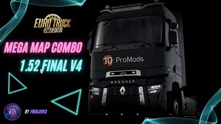 ETS2.  Mega Map Combo 1.52 FINAL V4