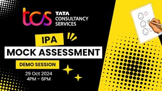 TCS IPA Mock Assessment Demo Session | 29 oct 2024