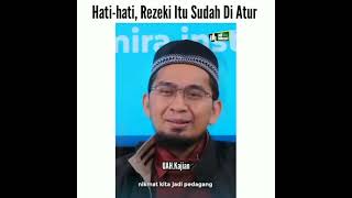 UAH _ Hati hati Rezeki Itu Sudah di Atur Allah