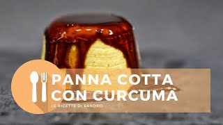 #corsodigelato Panna cotta con curcuma - le ricette di Sandro