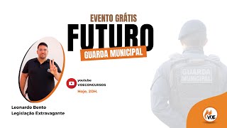 Concursos Guarda Municipal - Prof. Leonardo Bento