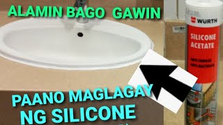 PAANO MAGLAGAY NG SILICONE(STEP BY STEP)