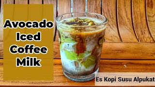 Resep Kopi Susu Alpukat I Avocado Iced Coffee Milk I Kopi Kekinian Terenak I Coffee Recipes Easy I