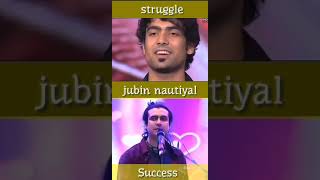 Jubin Nautiyal Success