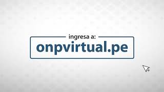 #ONPDigital | Centro de Atención Virtual - Solicita tu pensión de jubilación