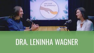 02.12 - 10º UMA DOSE DE ESPERANÇA COM TERAPEUTA SANDRO BARROS - LENINHA