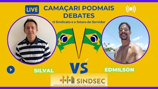 Camaçari POD+ DEBATES - O Presente e o Futuro do Serviço Público e do Servidor