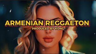 Kong - Armenian Reggaeton (Instrumental)