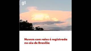 Nuvem com raios é registrada em Brasília