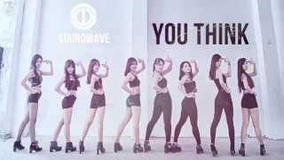 Teaser You Think - GIRLS' GENERATION (소녀시대) Dance Cover by Sound Wave from Vietnam