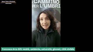 Francesca Arca AVS: sanità, ambiente, università, giovani, città vivibile