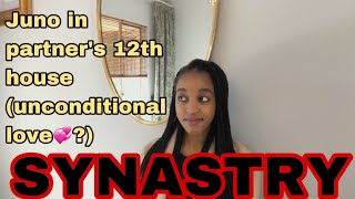 SYNASTRY Juno in partner’s 12th house synastry (unconditional love 💞?)