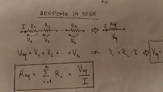 Elettricita': 2° Principio di Kirchhoff, Resistenze in Serie e in Parallelo