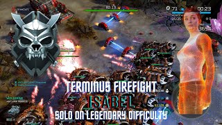 Isabel Forgets To Use Her Abilities... | Solo Terminus Firefight | Legendary Difficulty | Isabel