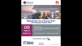 Webinar de Digitalización de la Energía Solar con Huawei fusión solar