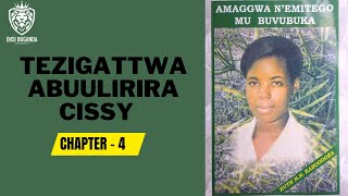 TEZIGATTWA ABUULIRIRA CISSY - AMAGGWA NÉMITEGO MU BUVUBUKA