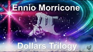 Dollars Trilogy - Ennio Morricone -  Tribute cover Songs